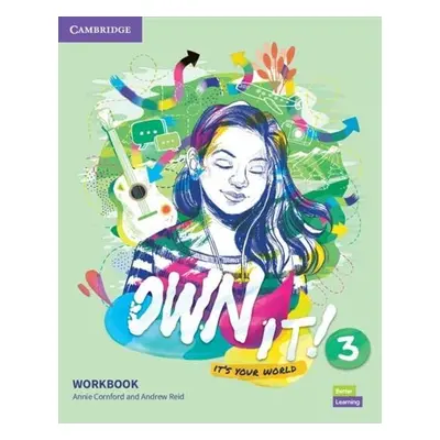 Own it! 3 Workbook with eBook - Annie Cornford