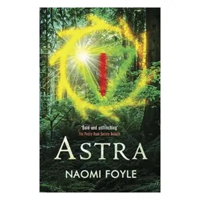 Astra - Naomi Foyle