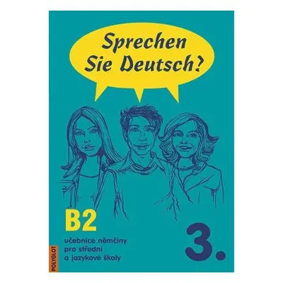 Sprechen Sie Deutsch - 3 kniha pro studenty - Doris Dusilová