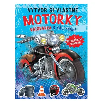 Vytvor si vlastné motorky