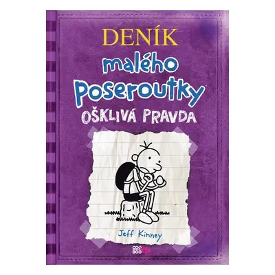 Deník malého poseroutky 5 - Ošklivá pravda, 3. vydání - Jay Kinney