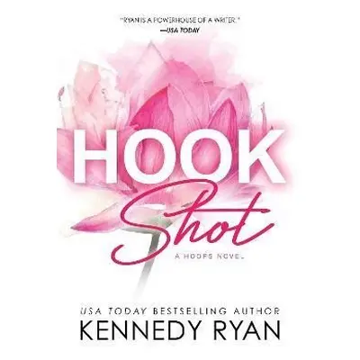 Hook Shot - Kennedy Ryan