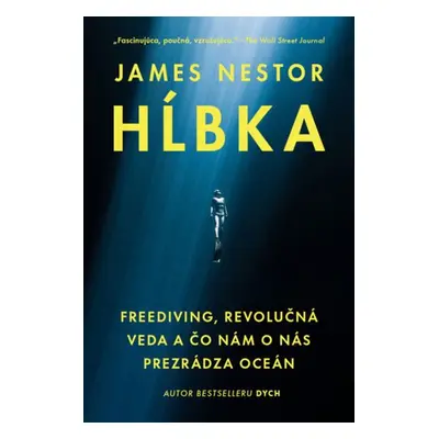 Hĺbka - James Nestor