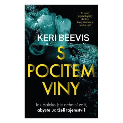 S pocitem viny - Keri Beevis