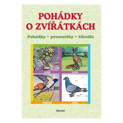 Pohádky o zvířátkách - Pohádky, pranostiky, říkadla - Bohumil Matějovský