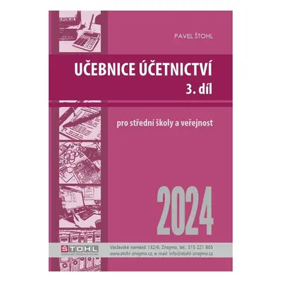 Učebnice Účetnictví III. díl 2024 - Pavel Štohl