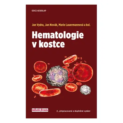 Hematologie v kostce, 2. vydání - Jiří Vydra