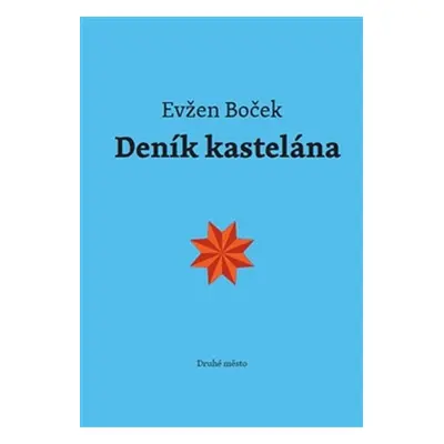 Deník kastelána - Evžen Boček