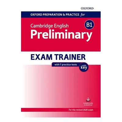 Oxford Preparation and Practice for Cambridge English: B1 Preliminary Exam Trainer with Key - ko