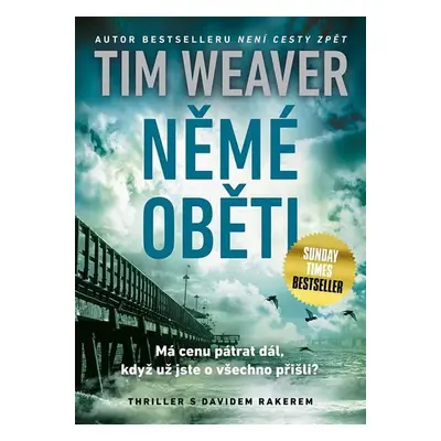 Němé oběti - Tim Weaver