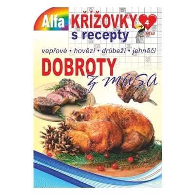 Křížovky s recepty 4/2022 - Dobnroty z masa