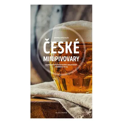 České minipivovary - Ondřej Stratilík