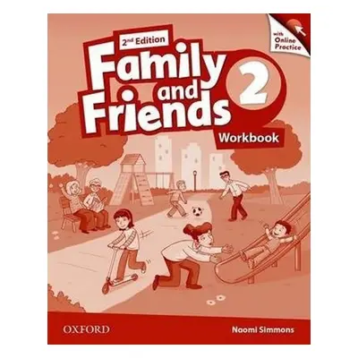 Family and Friends 2 Workbook with Online Skills Practice (2nd) - Helen Casey