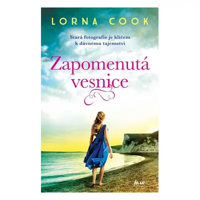 Zapomenutá vesnice - Lorna Cook