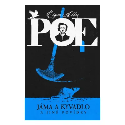 Jáma a kyvadlo a jiné povídky - Edgar Allan Poe