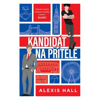 Kandidát na přítele - Alexis Hall