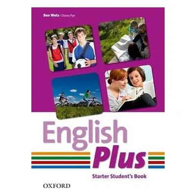 English Plus Starter Student´s Book - Ben Wetz