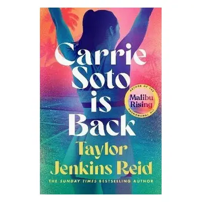 Carrie Soto Is Back, 1. vydání - Taylor Jenkins Reid