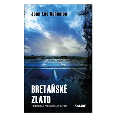 Bretaňské zlato, 2. vydání - Jean-Luc Bannalec