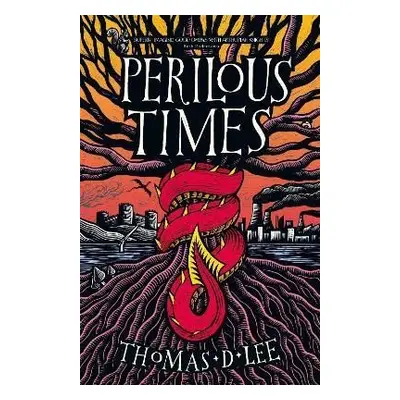 Perilous Times: The Sunday Times Bestseller compared to ´Good Omens with Arthurian knights´ - Th