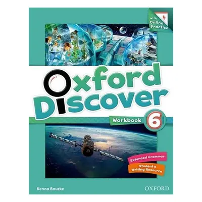 Oxford Discover 6 Workbook with Online Practice - Kenna Bourke