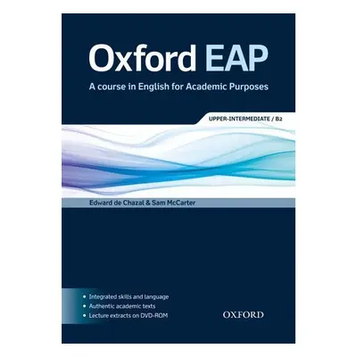 Oxford English for Academic Purposes B2 Student´s Book + DVD-ROM Pack - Edward de Chazal