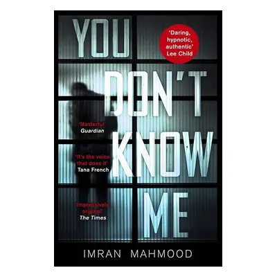 You Don´t Know Me - Imran Mahmood