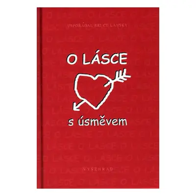 O lásce s úsměvem - Bruce Lansky