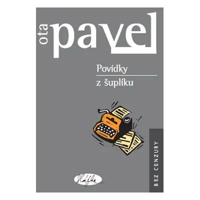 Povídky z šuplíku - Ota Pavel