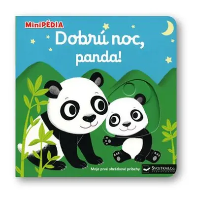 Dobrú noc, Panda! - Nathalie Choux