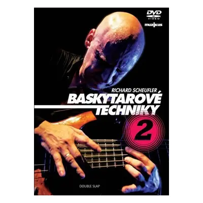 Baskytarové techniky 2 - DVD - Richard Scheufler