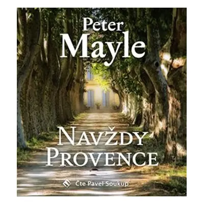 Navždy Provence - CDmp3 - Peter Mayle