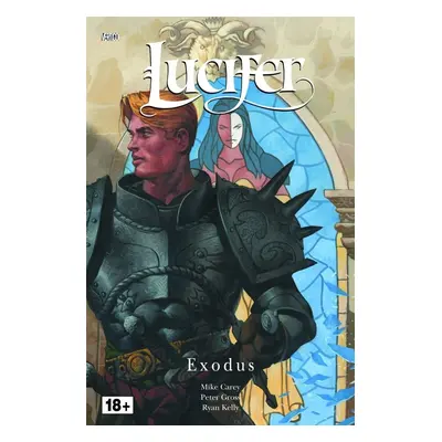 Lucifer 7 - Exodus - Mike Carey