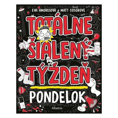 Totálne šialený týždeň - Pondelok - Eva Amores