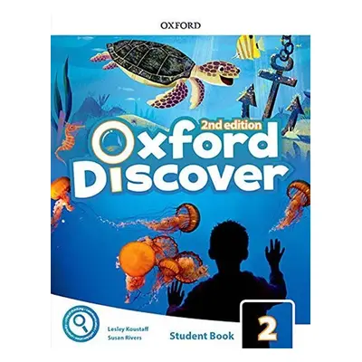 Oxford Discover 2 Student Book (2nd) - Lesley Koustaff