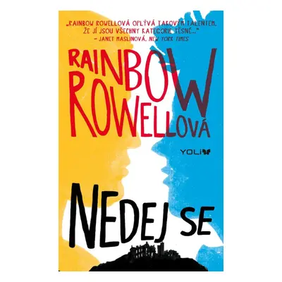 Nedej se, 2. vydání - Rainbow Rowell