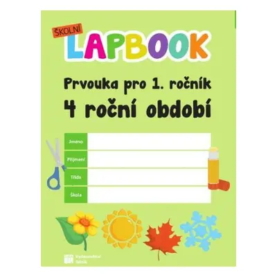 Školní lapbook: Prvouka pro 1. ročník - 4 roční období