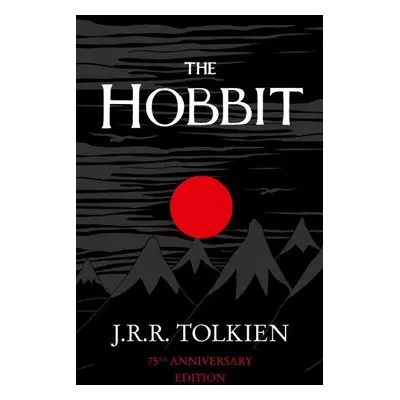 The Hobbit : or There and Back Again - John Ronald Reuel Tolkien