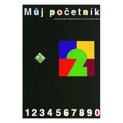 Můj početník 2 - Cvičebnice z matematiky pro 2. r. ZŠ - Miroslav Frýzek