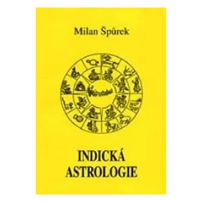 Indická astrologie - Milan Špůrek