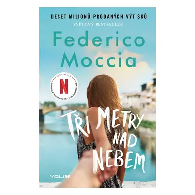 Tři metry nad nebem - Federico Moccia