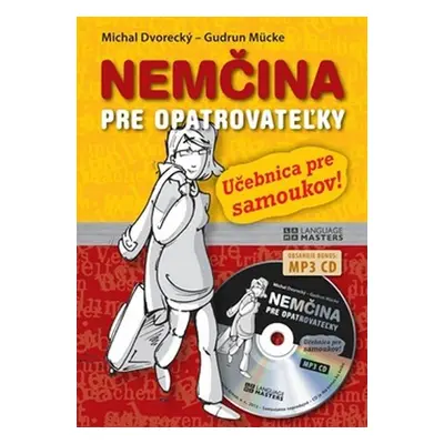 Nemčina pre opatrovateľky + CD: Učebnica pre samoukov - Michal Dvorecký