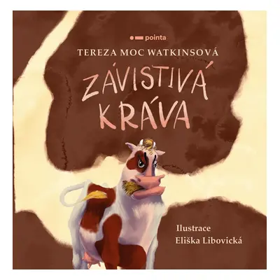 Závistivá kráva - Tereza Moc Watkinsová