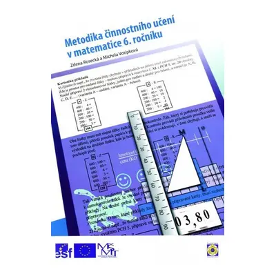 Metodika činnostního učení v matematice 6. ročníku - Zdena Rosecká