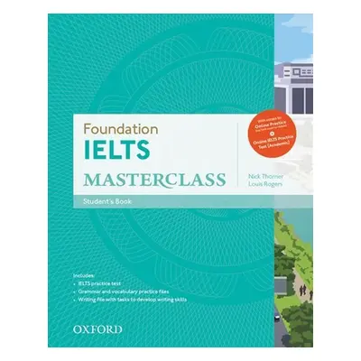 Ielts Masterclass Foundation Student´s Book with Online Skills Practice Pack - Nick Thorner