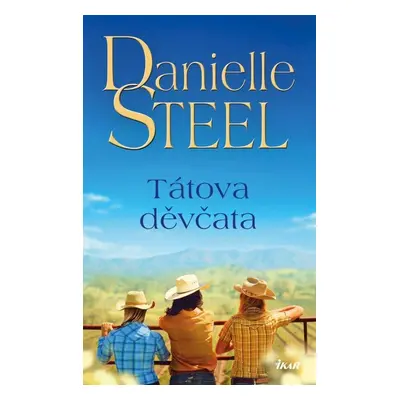 Tátova děvčata - Danielle Steel