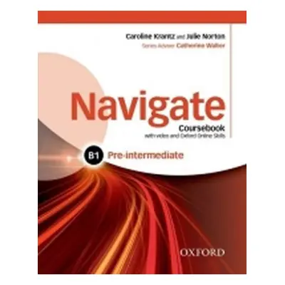 Navigate Pre-intermediate B1 Coursebook with DVD-ROM and OOSP Pack - Caroline Krantz