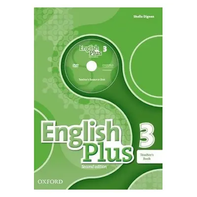 English Plus 3 Teacher´s Book with Teacher´s Resource Disc and access to Practice Kit (2nd) - Ka