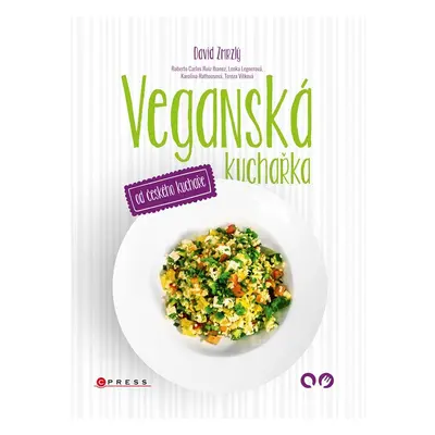 Veganská kuchařka od českého kuchaře - David Zmrzlý