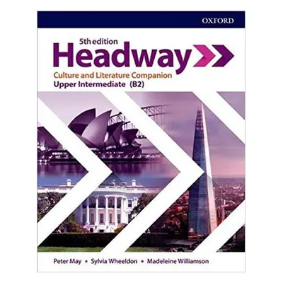 New Headway Upper Intermediate Culture and Literature Companion (5th) - Peter May